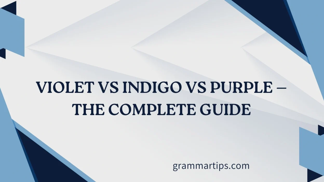 Violet vs Indigo vs Purple