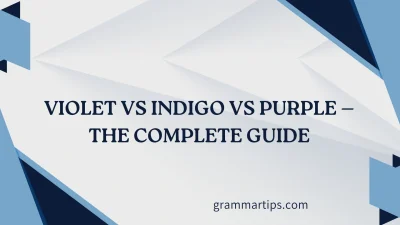 Violet vs Indigo vs Purple