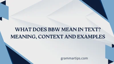 BBW Mean in Text