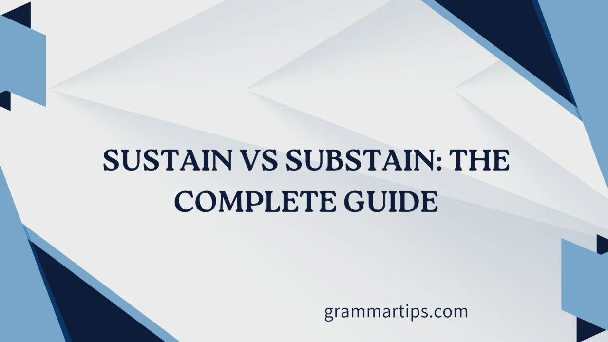 Sustain vs Substain